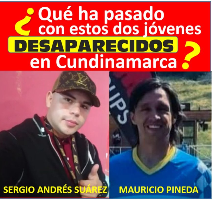 Las misteriosas desapariciones de personas en Cundinamarca que se quedaron en un absoluto silencio
